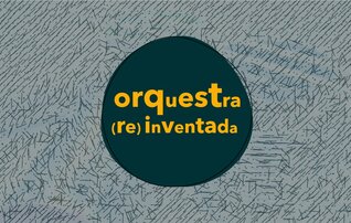 orquestra_reinventada_disrupcao